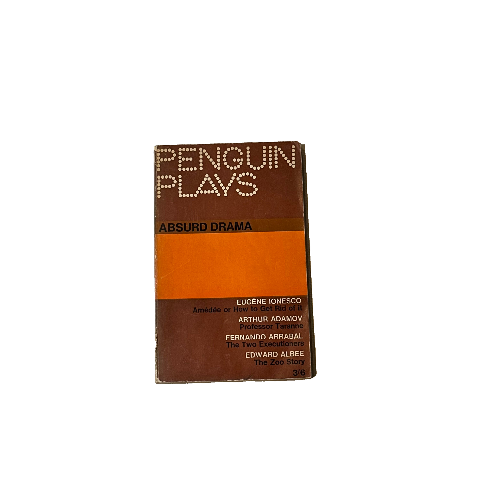 Eugéne Ionesco, Arthur Adamov, Fernando Arrabal, Edward Albee - Absurd Drama