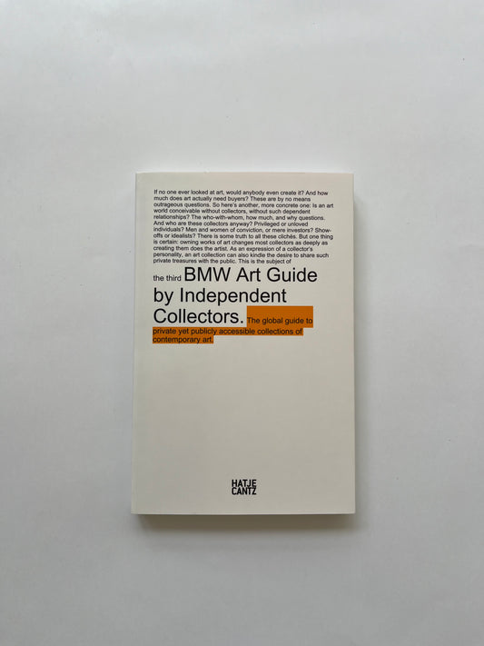 Bmw Art Guide by Independent Collectors