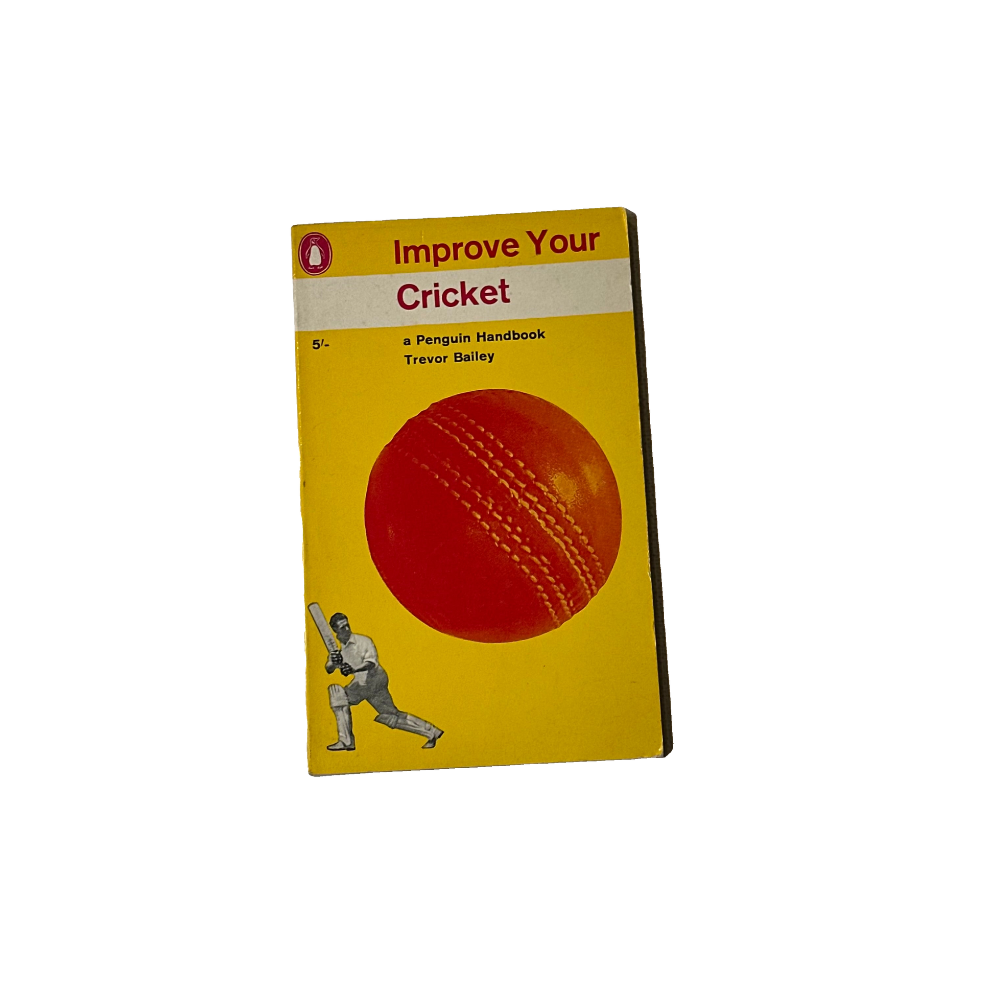 Trevor Bailey - Improve Your Cricket
