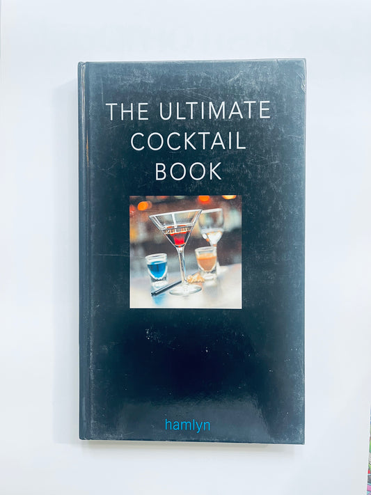 The Ultimate Cocktail Book