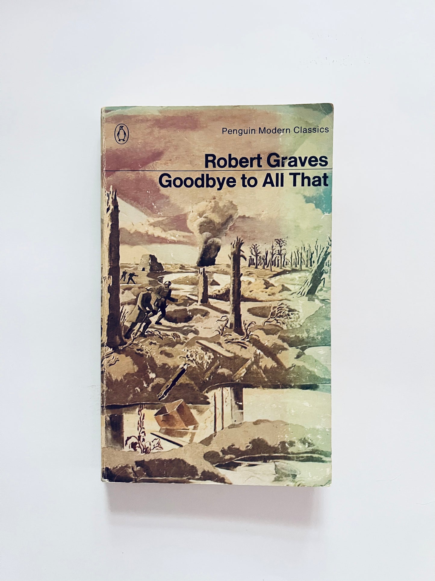 Robert Graves - Goodbye to All that