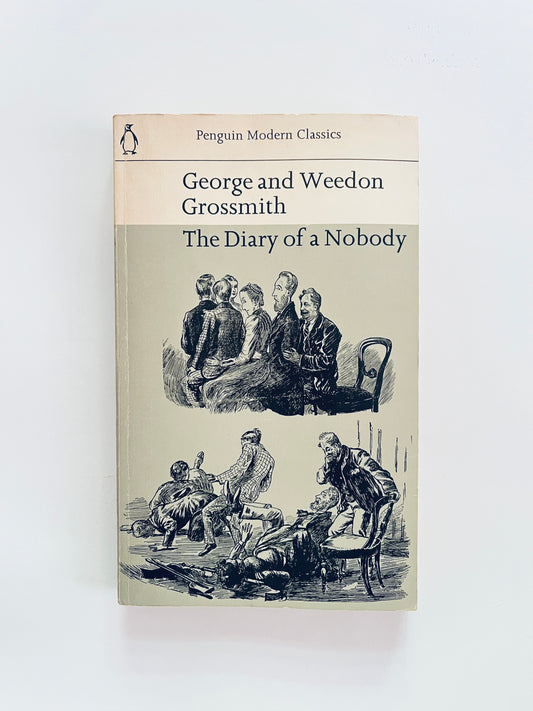 George and Weedon Grossmith The Diary of a Nobody