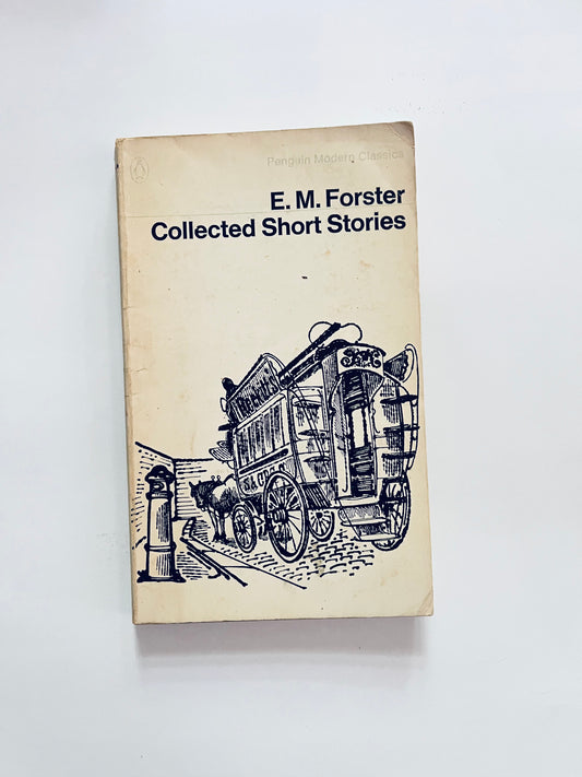 E.M Forster Collected Short Stories