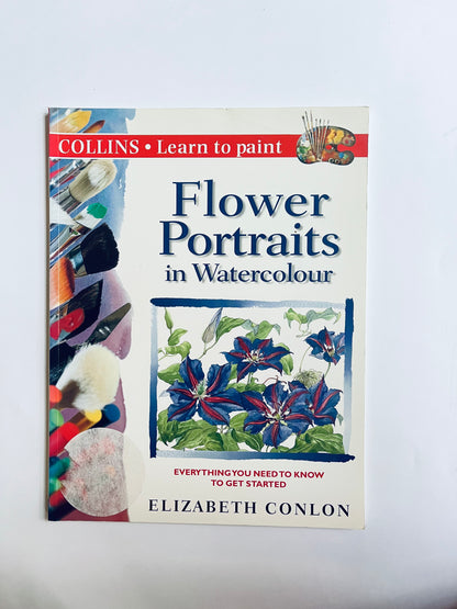 Flower Portraits in Watercolour