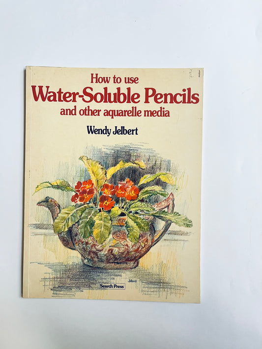 How to use Water-Soluble Pencils and other aquarelle media