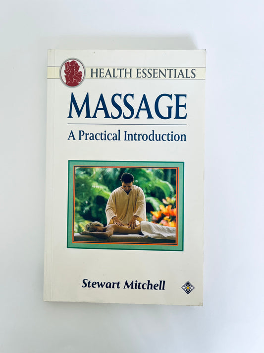 Massage A Practical Introduction