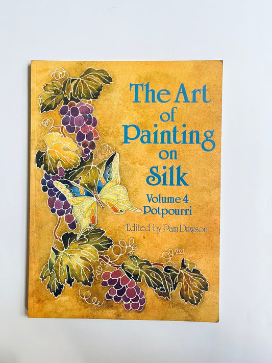 The Art of Painting on Silk