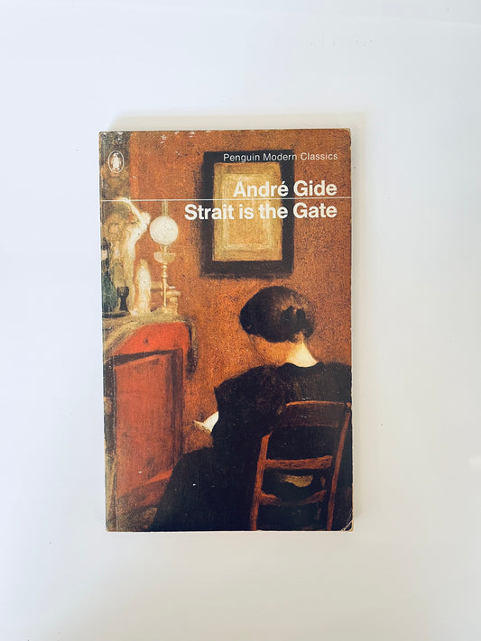 Andre Gide Strait is the Gate