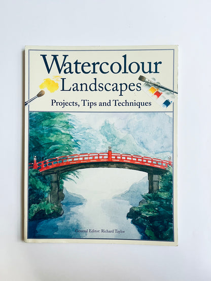 Watercolour Landscapes Projects, Tips and Techniques