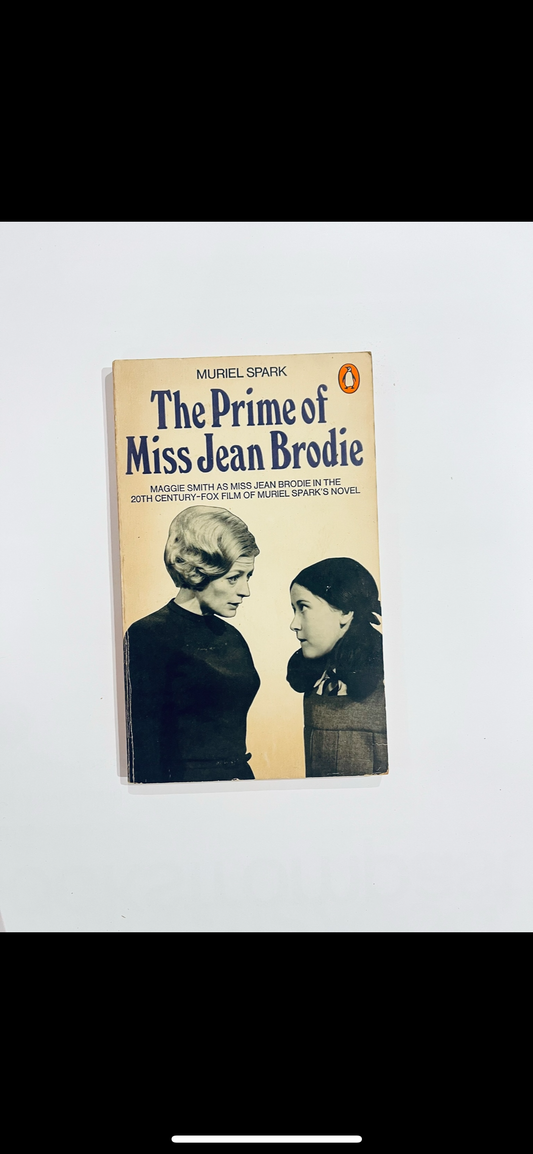 The prime of Miss Jean Brodie - Muriel Spark