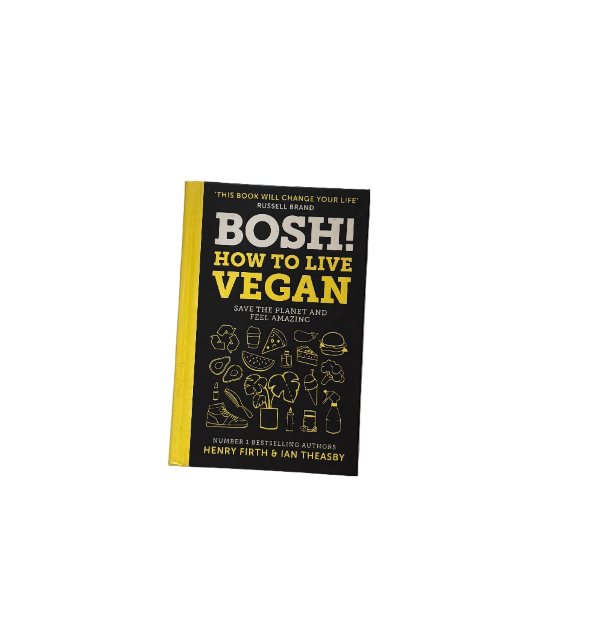 Bosh! How to live Vegan