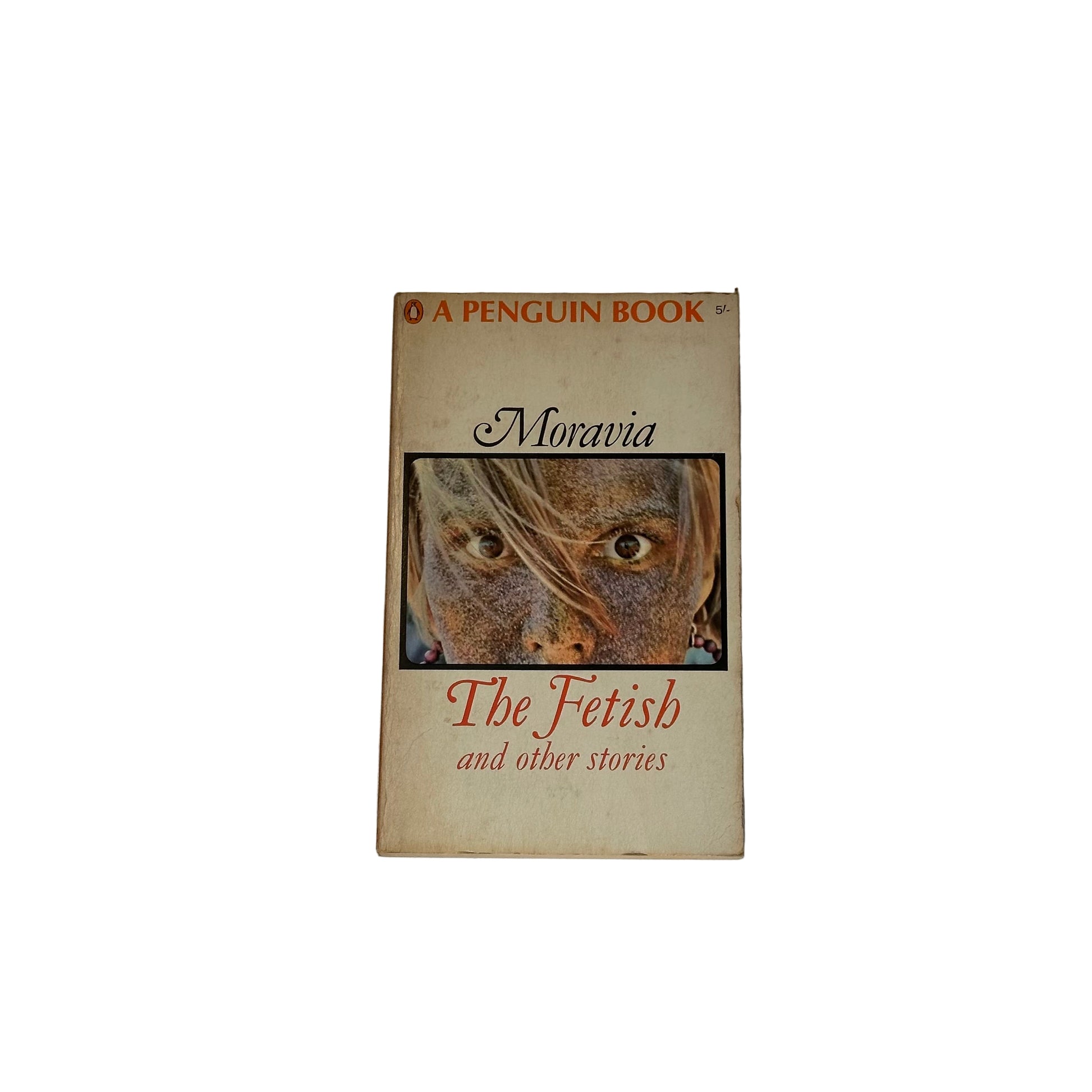 Moravia - The Fetish and other Stories