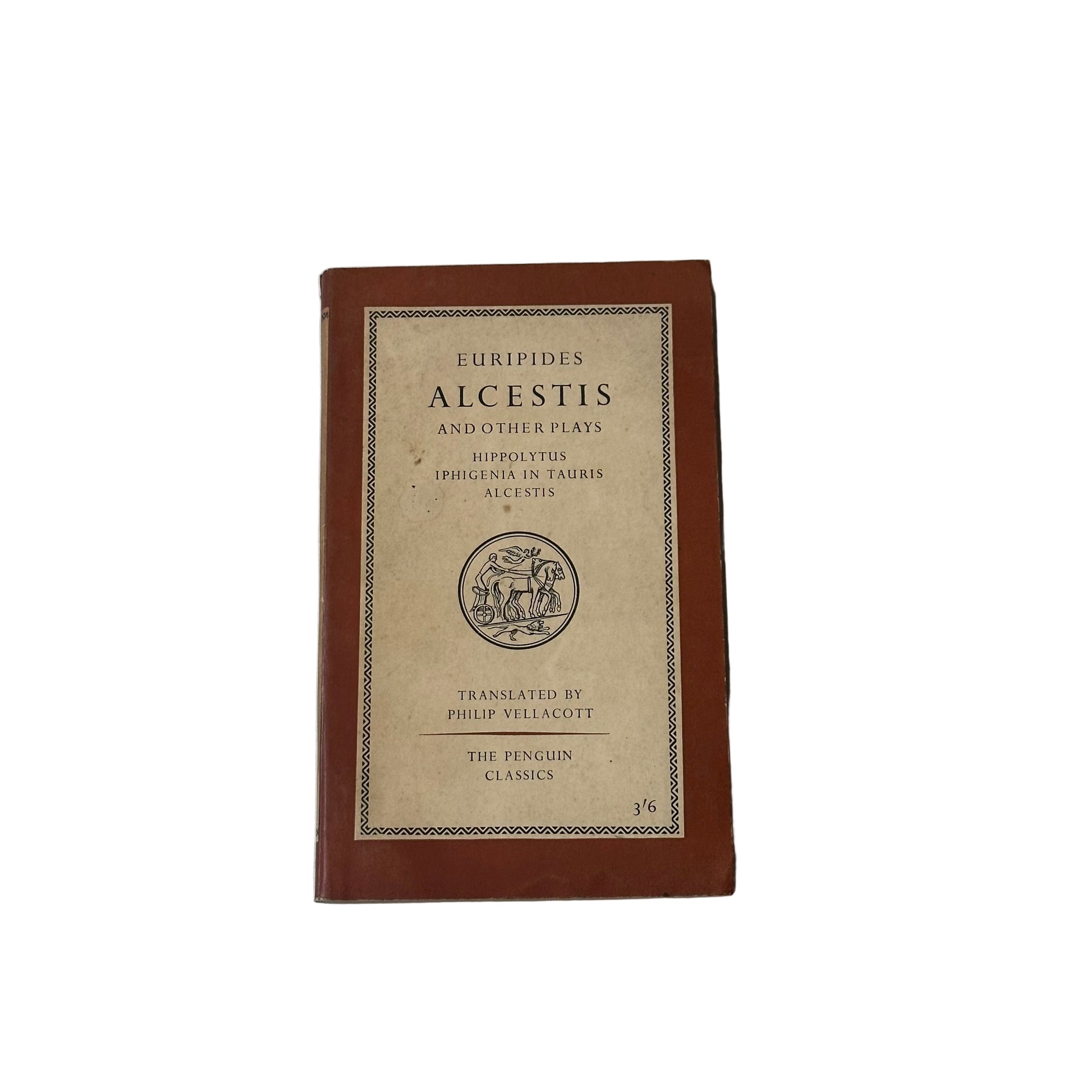 Euridipes - Alcestis and other plays: Hippolytus, Iphigenia in Tauris, Alcestis