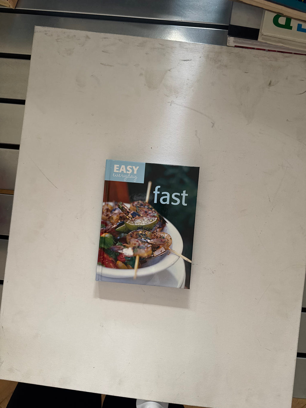 Easy Everyday: Fast