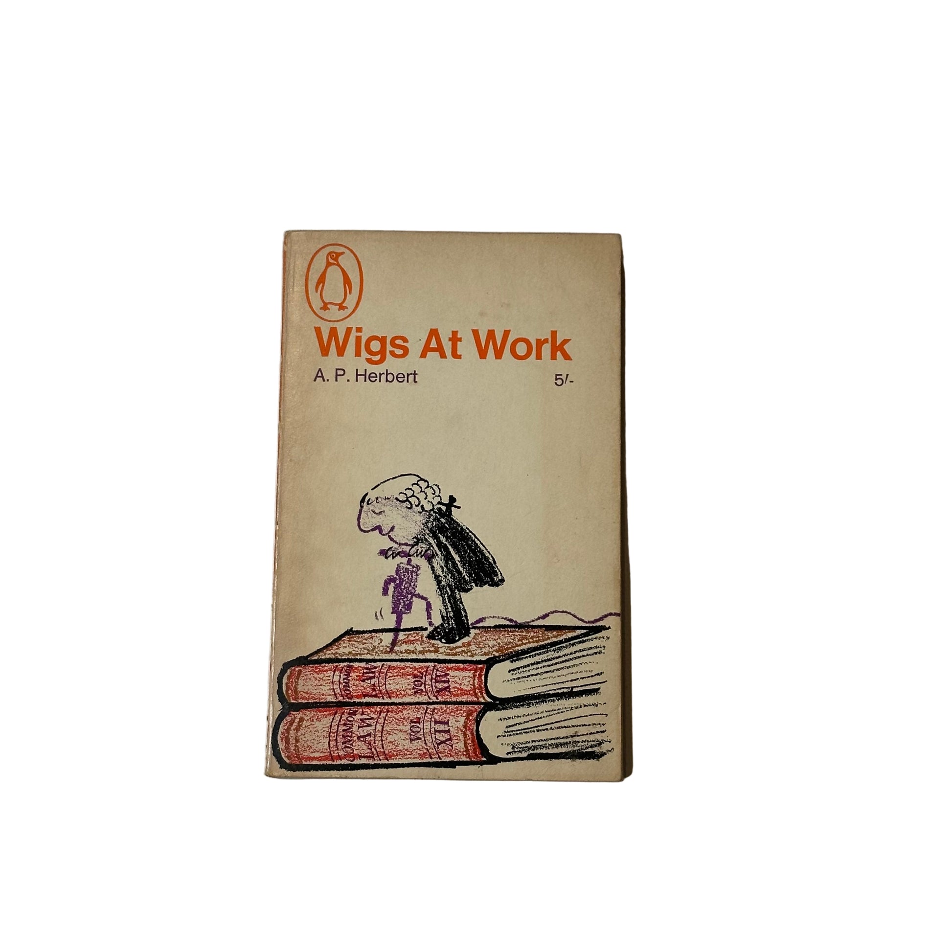 A.P. Herbert - Wigs at Work