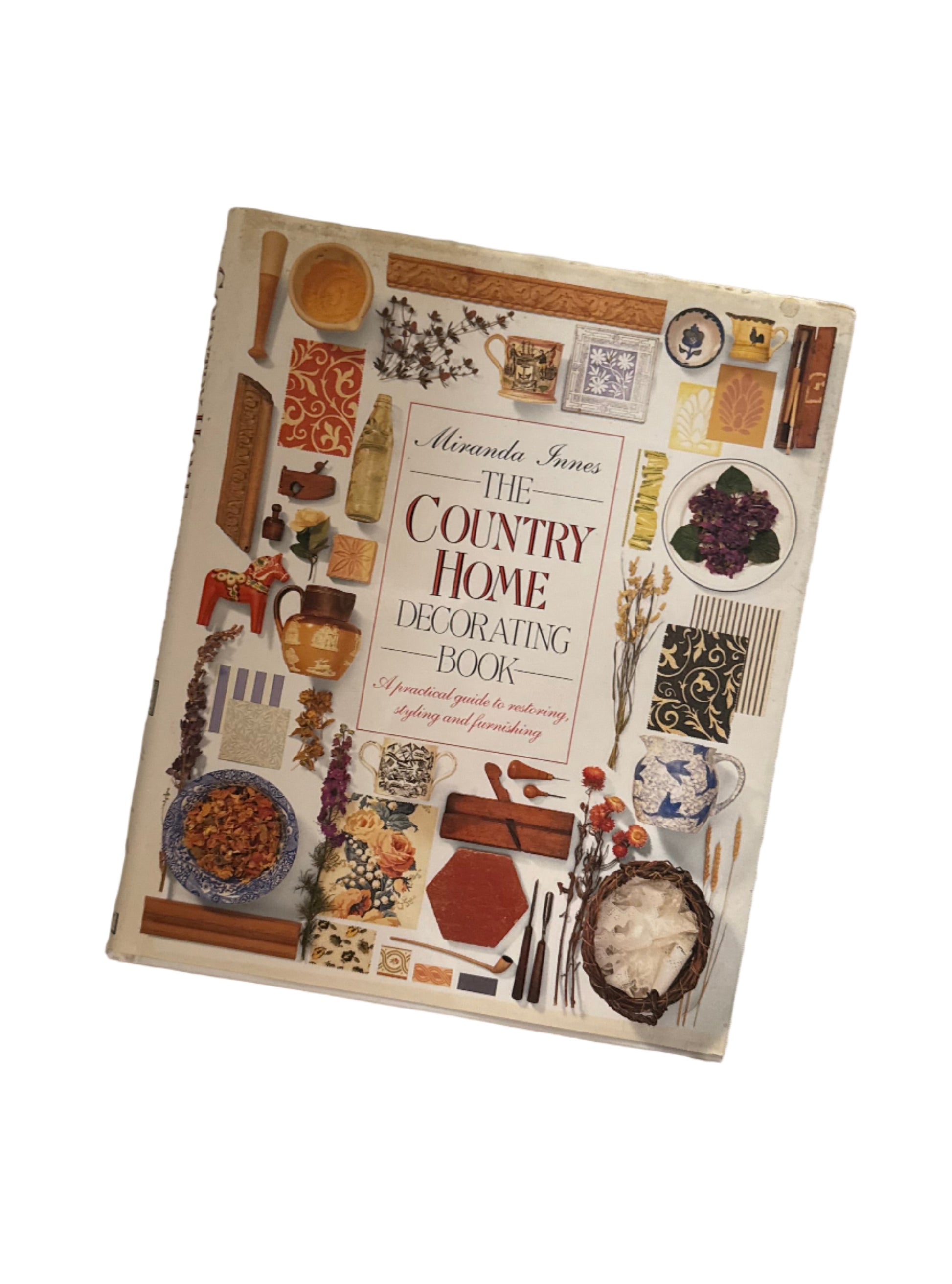 Miranda Innes - The Country Home: Decorating Book