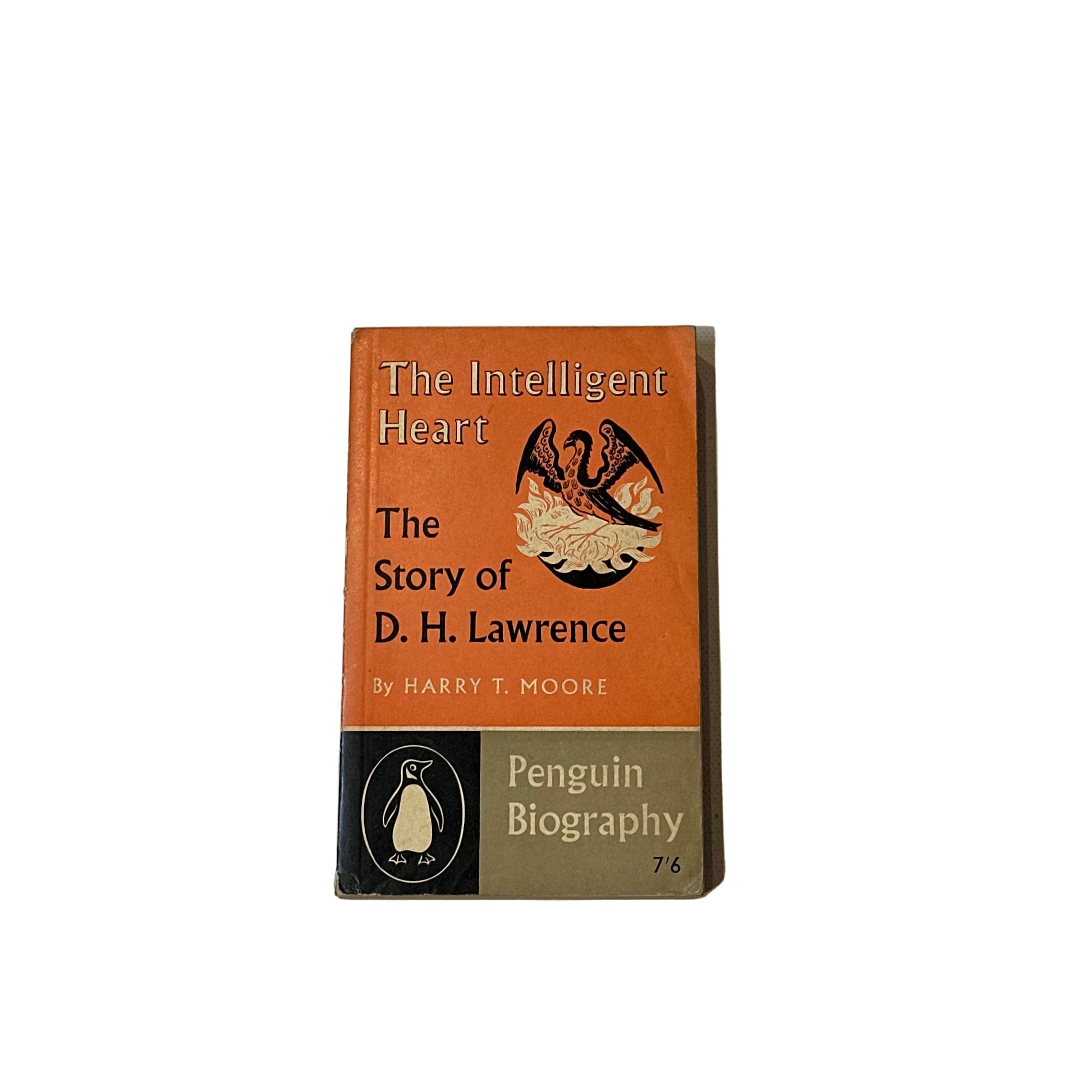 Harry T.Moore - The Intelligent Heart: The Story of D.H. Lawrence