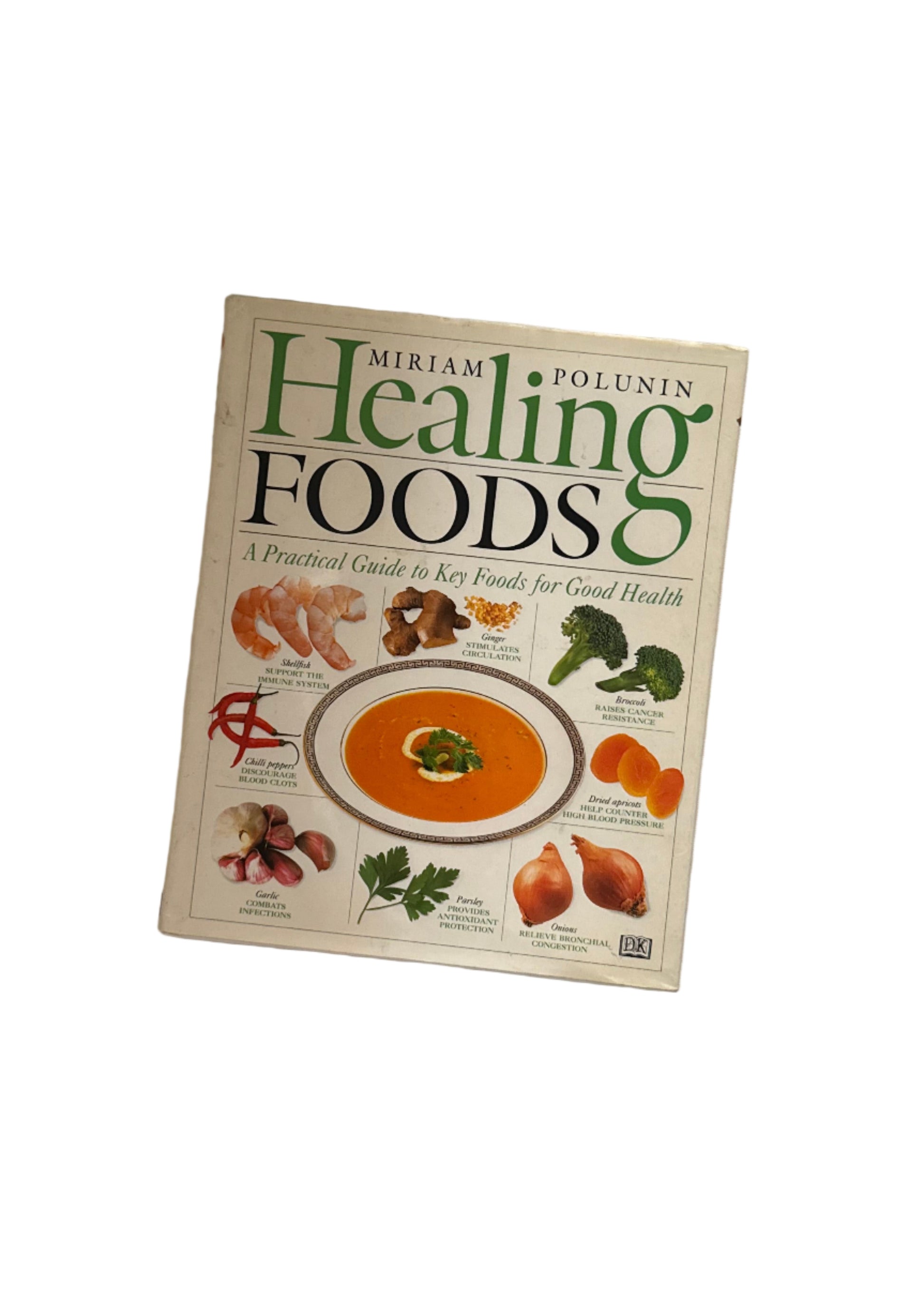 Miriam Polunin - Healing Foods