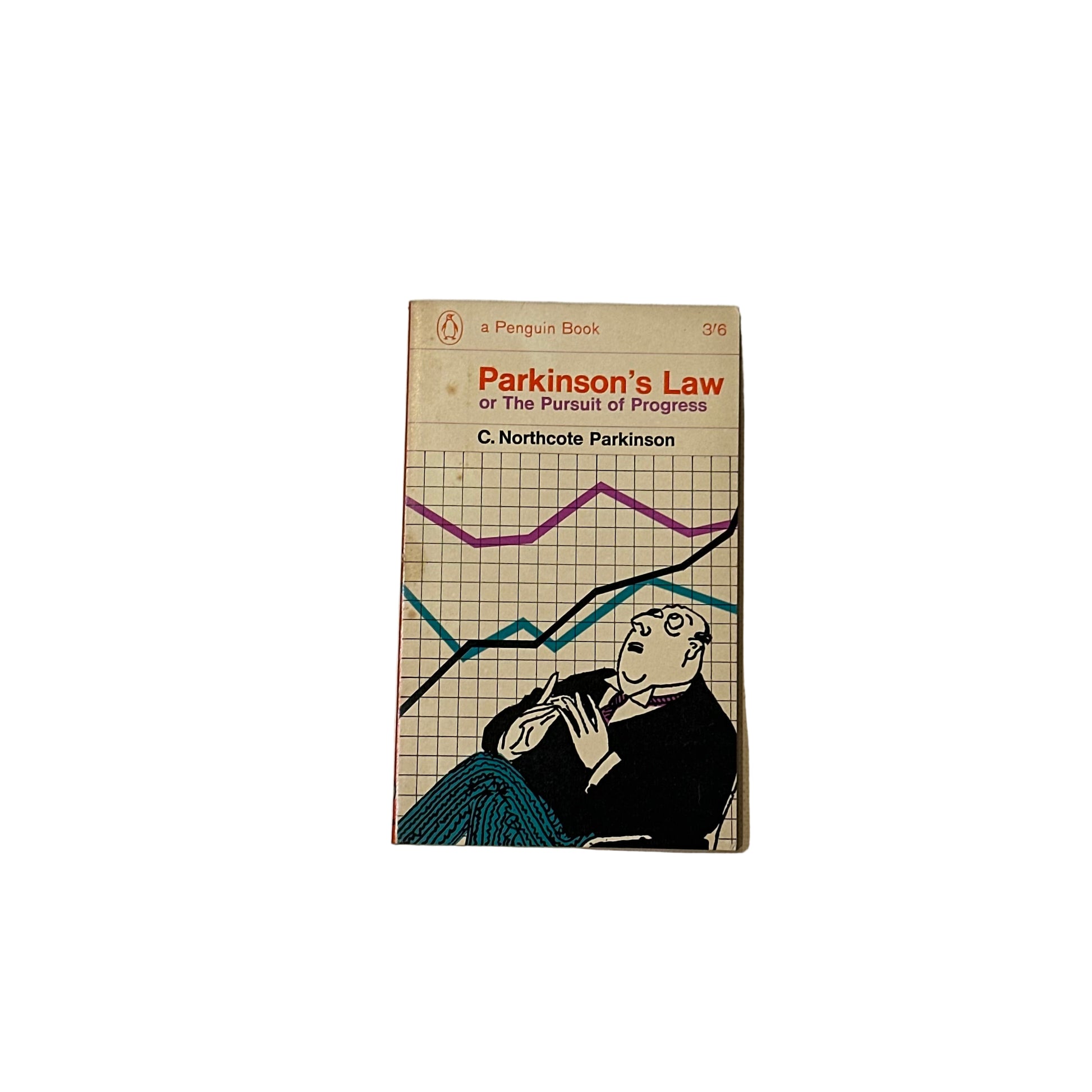 C. Northcote Parkinson - Parkinson’s Law or The Pursuit of Progress