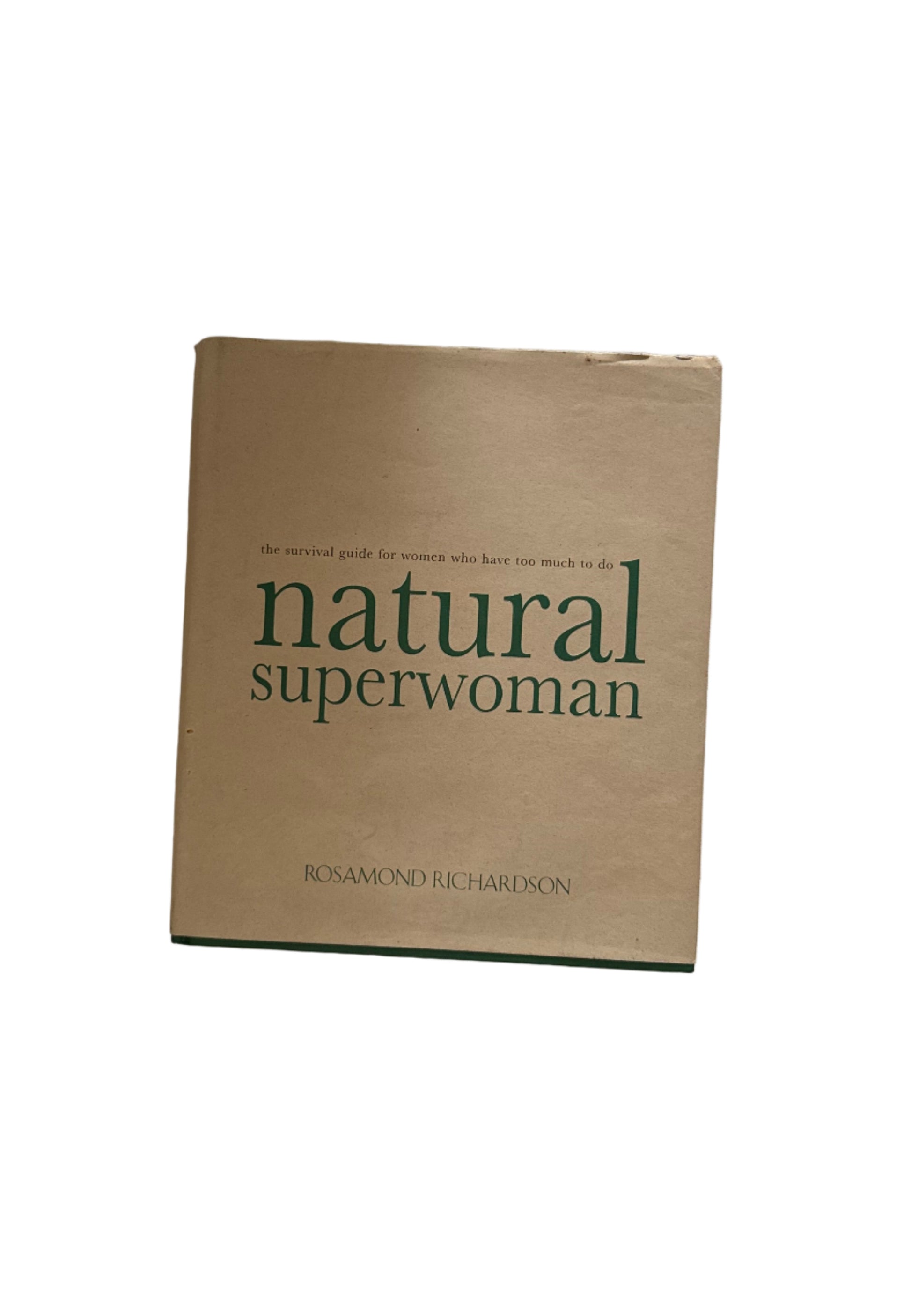 Rosamond Richardson - Natural Superwoman