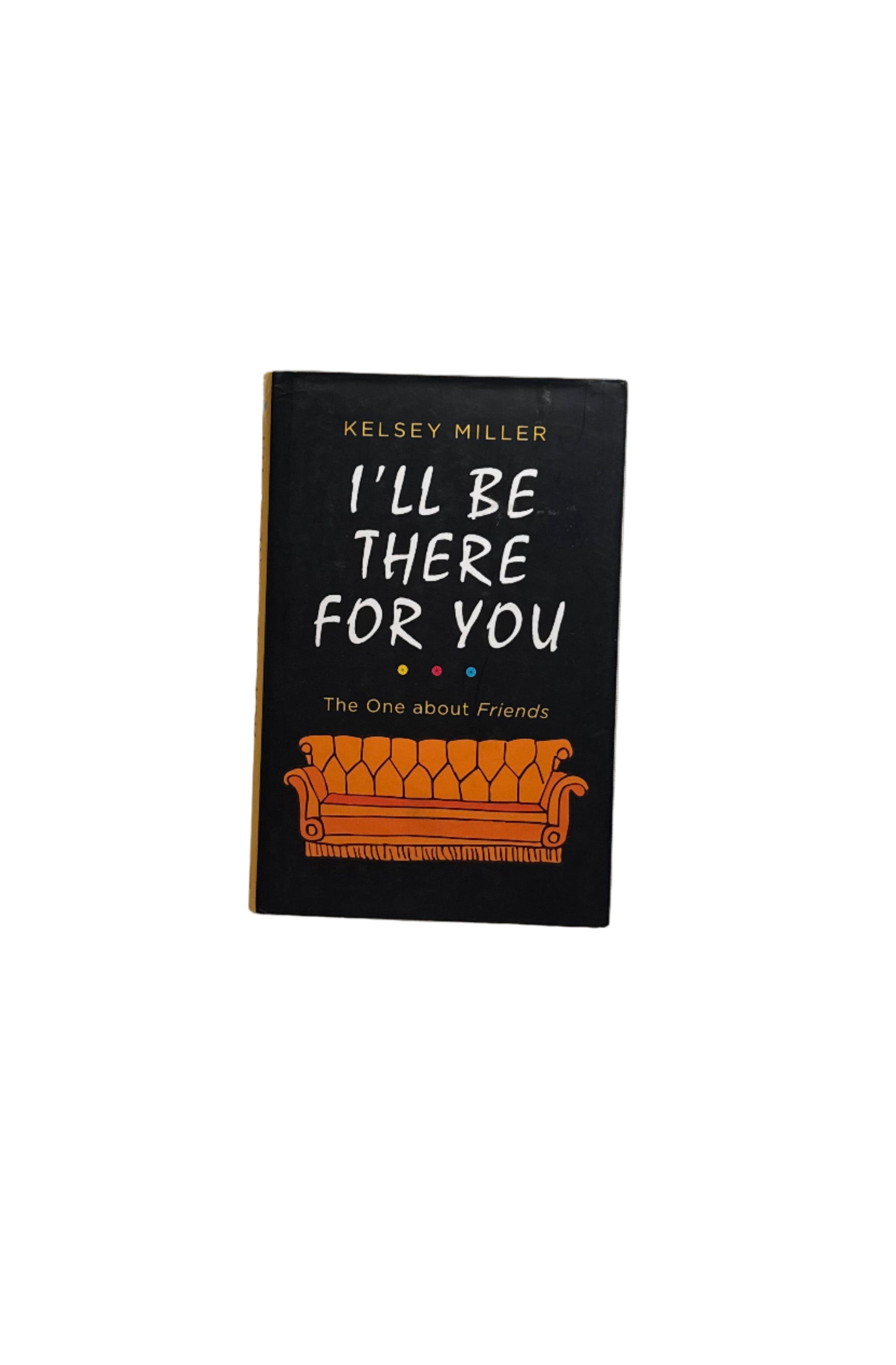Kelsey Miller - I’ll be there for you