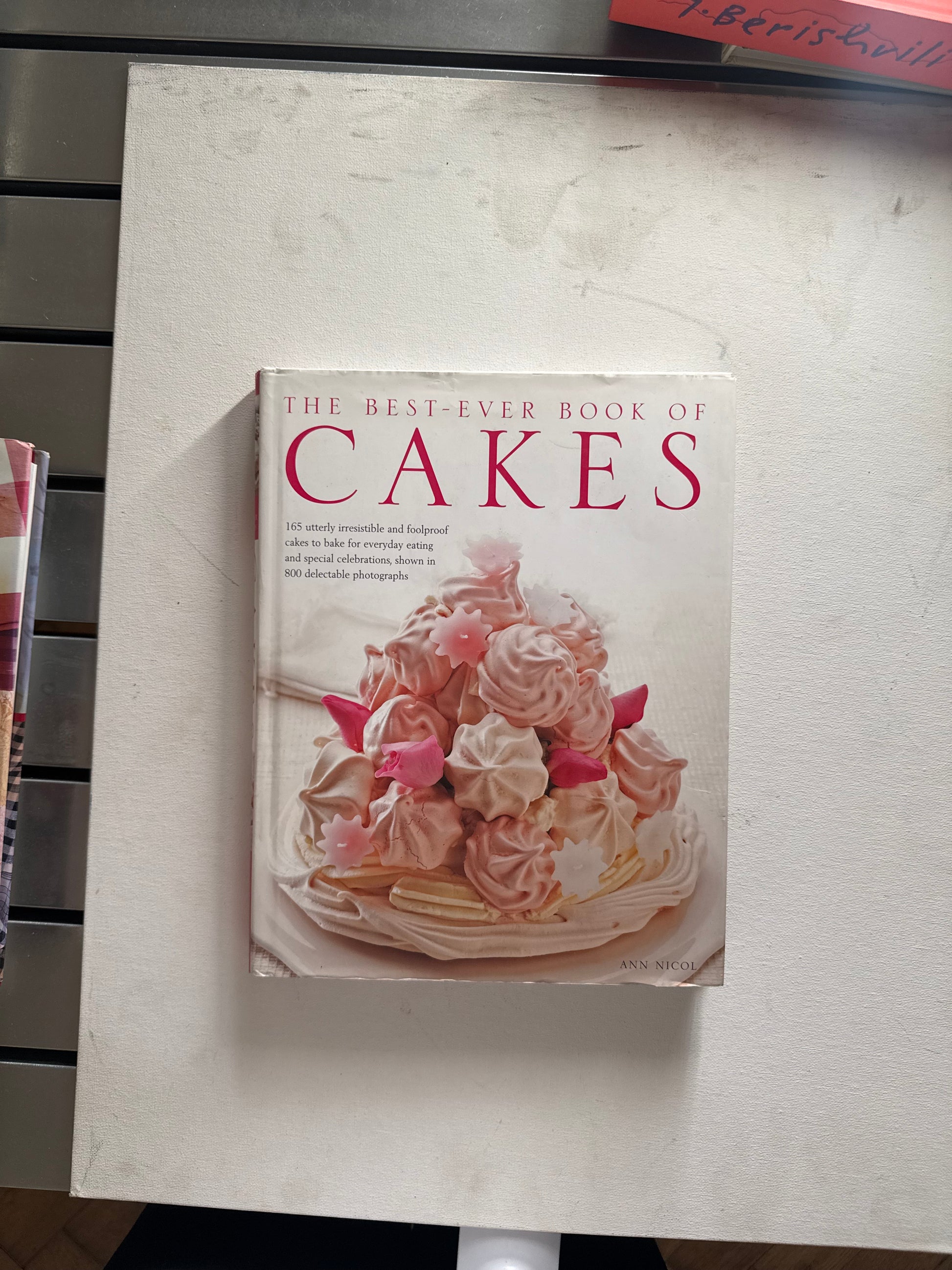 Ann Nicol - The best ever book of Cakes