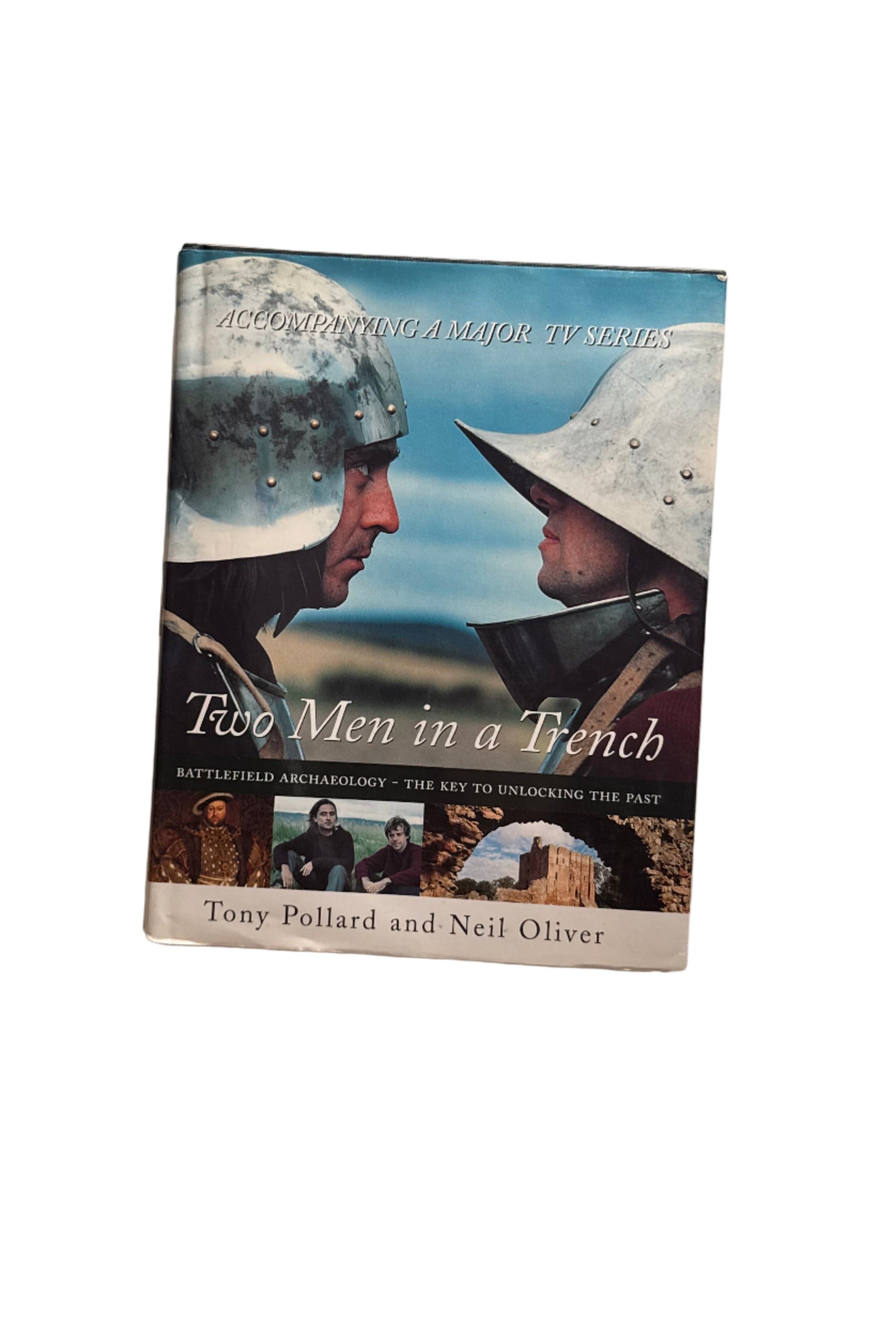 Tony Pollard and Neil Oliver - Two Men in a Trench