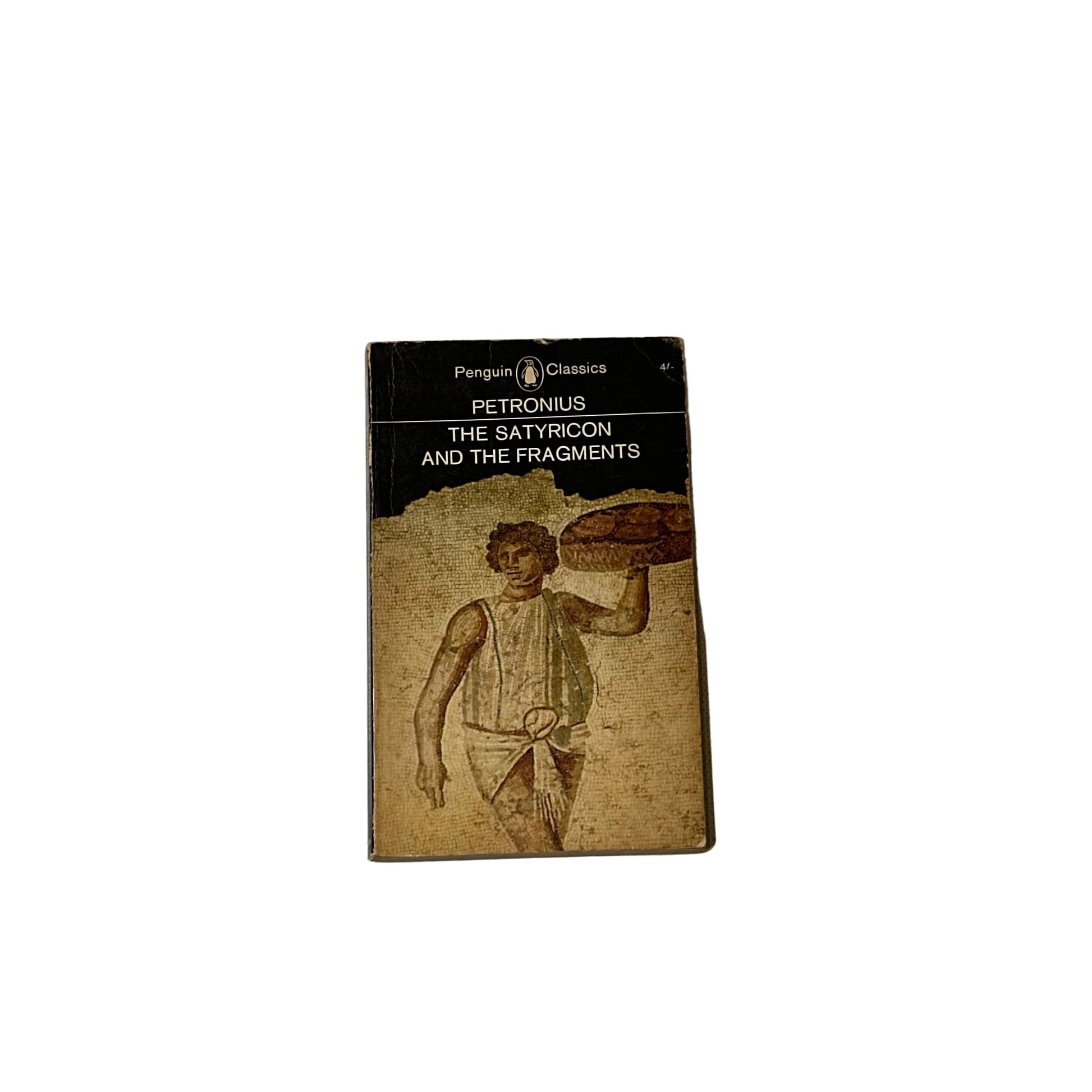 Petronius - The Satyricon and the Fragments