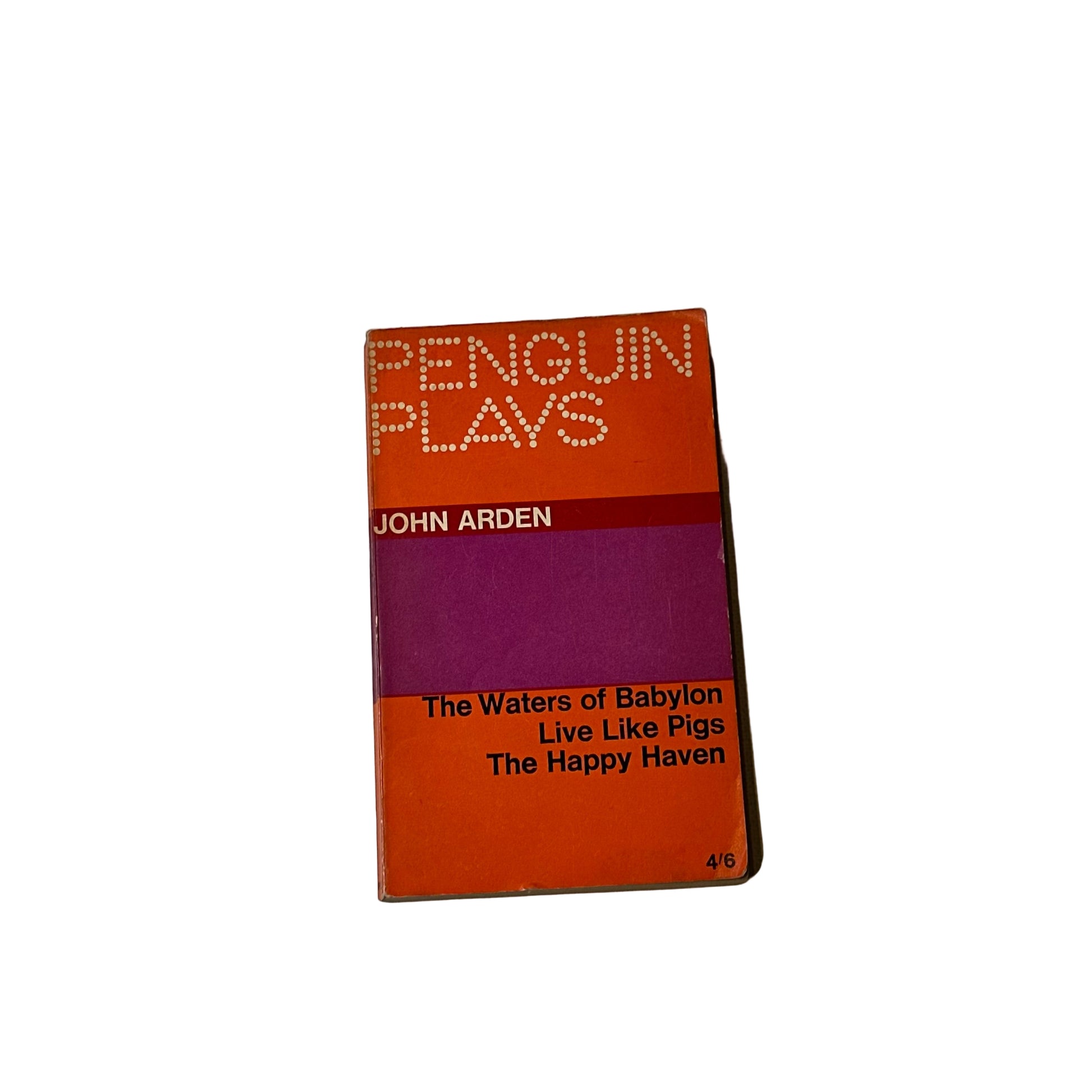 John Arden - The Waters of Babylon, Live Like Pigs, The Happy Haven