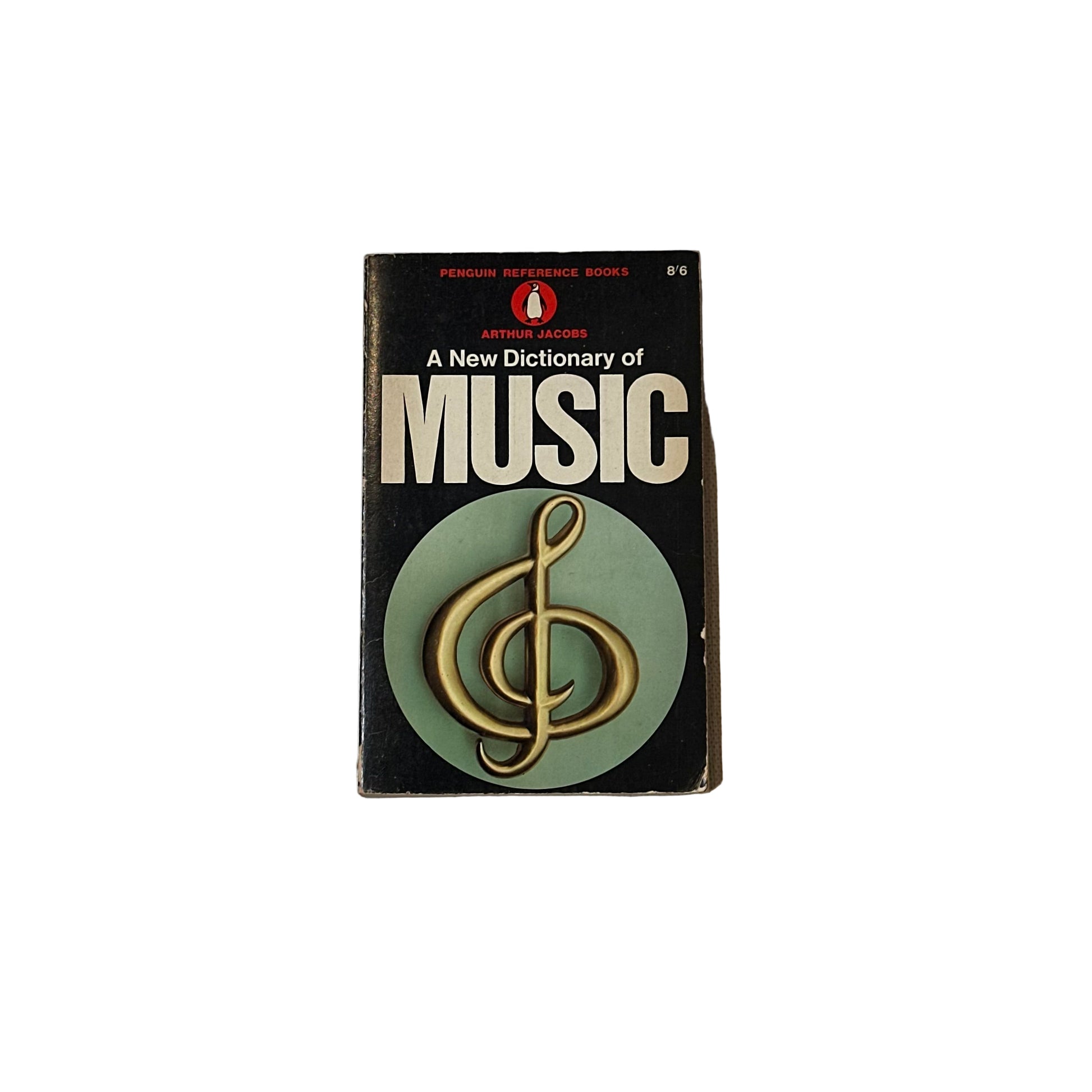 Arthur Jacobs - A New Dictionary of Music