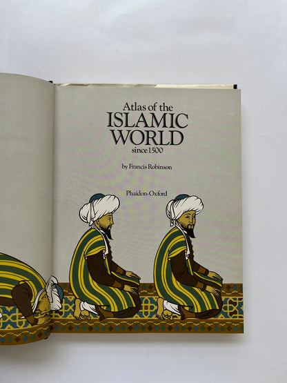 Atlas of the Islamic World since 1500