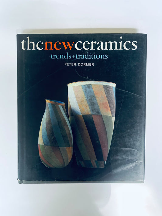 New Ceramics: Trends and Traditions