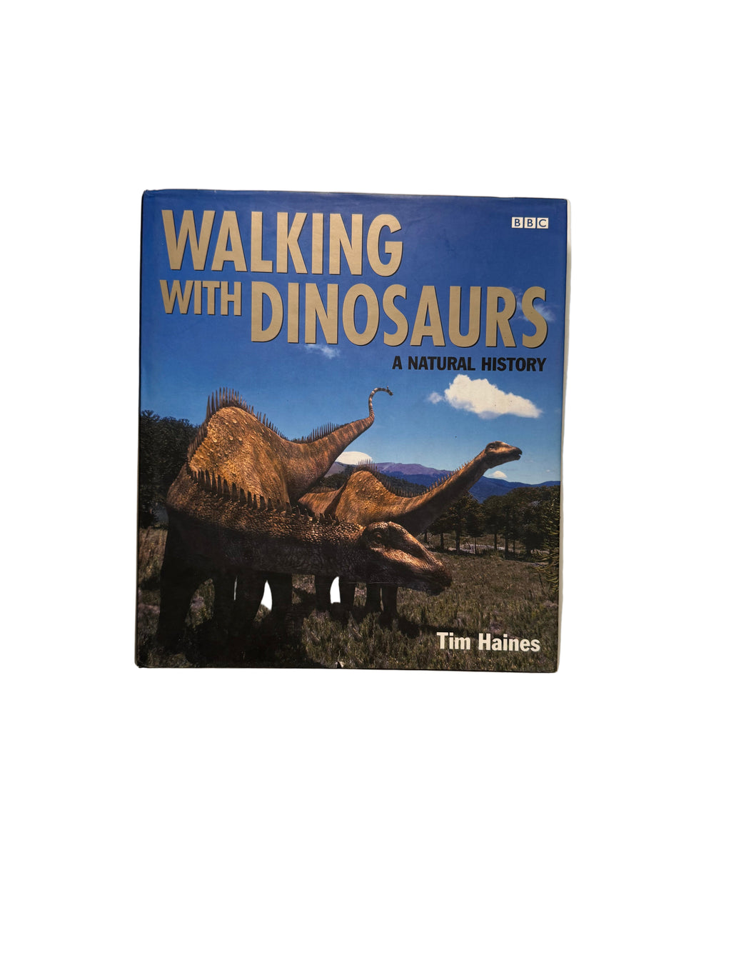 Walking with Dinosaurs a Natural History