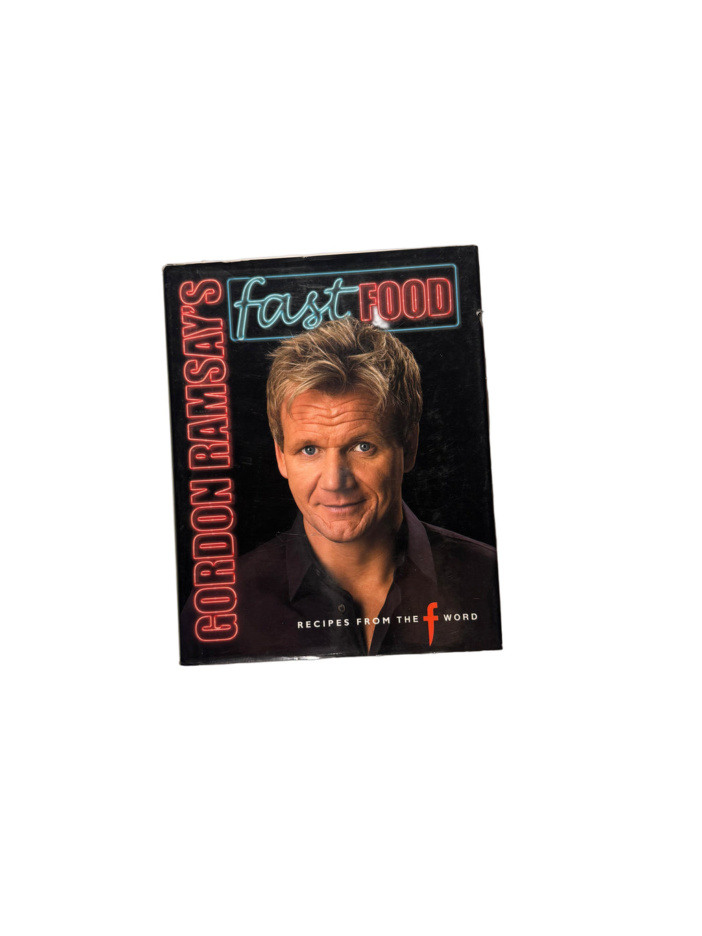 Gordon Ramsay’s Fast Food
