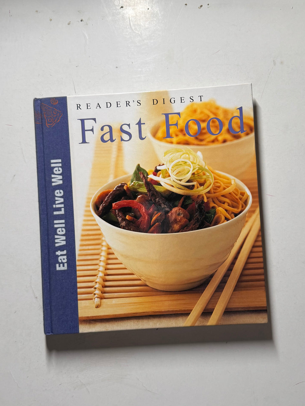 Fast Food Eat Well Live Well
