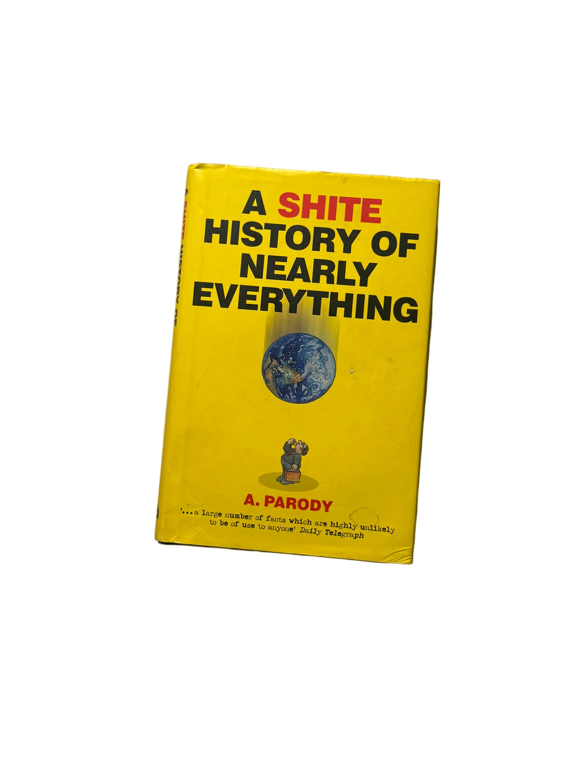 A shite history of nearly Everything