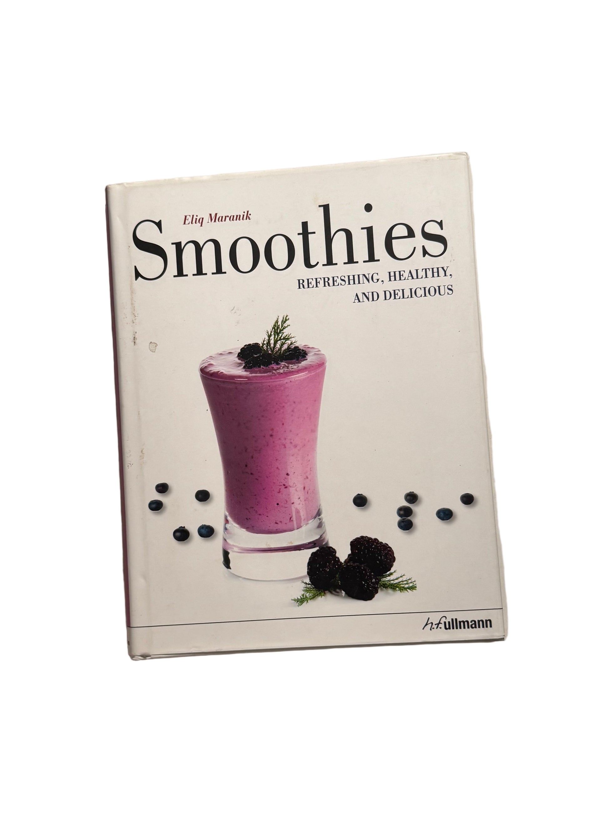 Smoothies - Refreshing Healthy and Delicious
