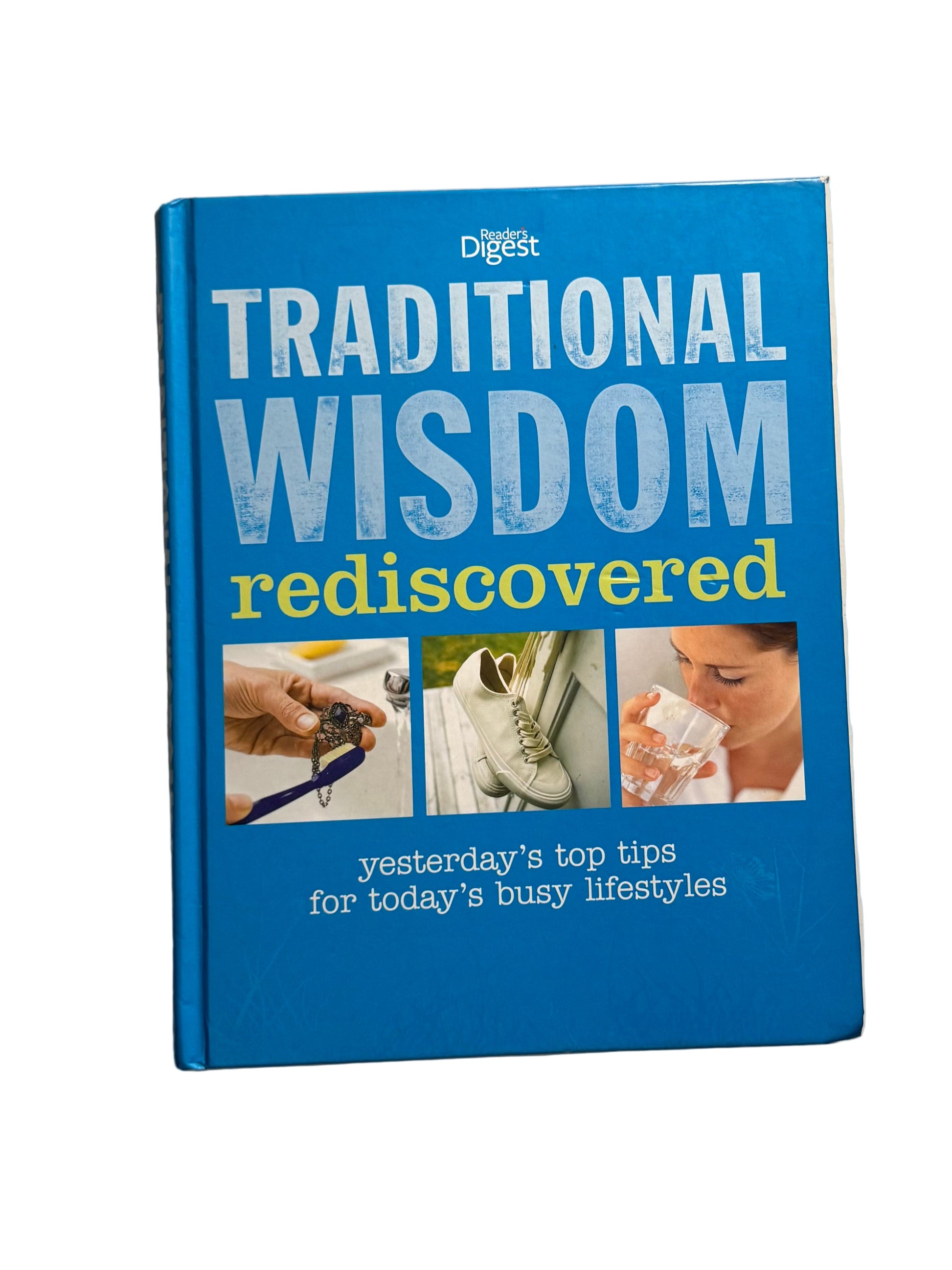 Traditional Wisdom Rediscovered