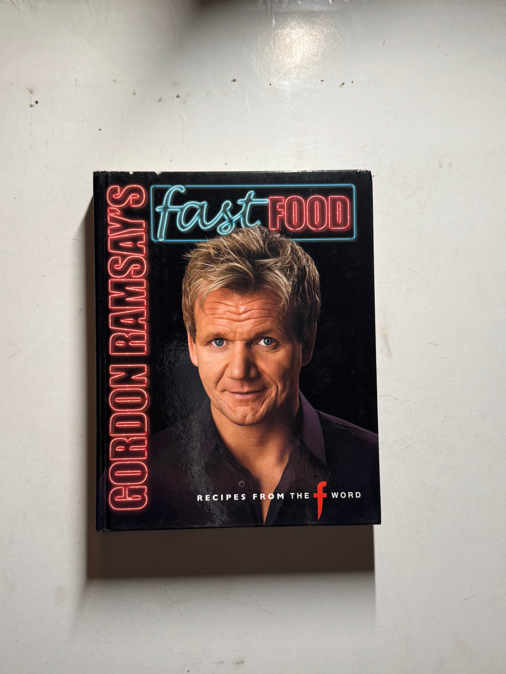 Gordon Ramsay’s Fast Food