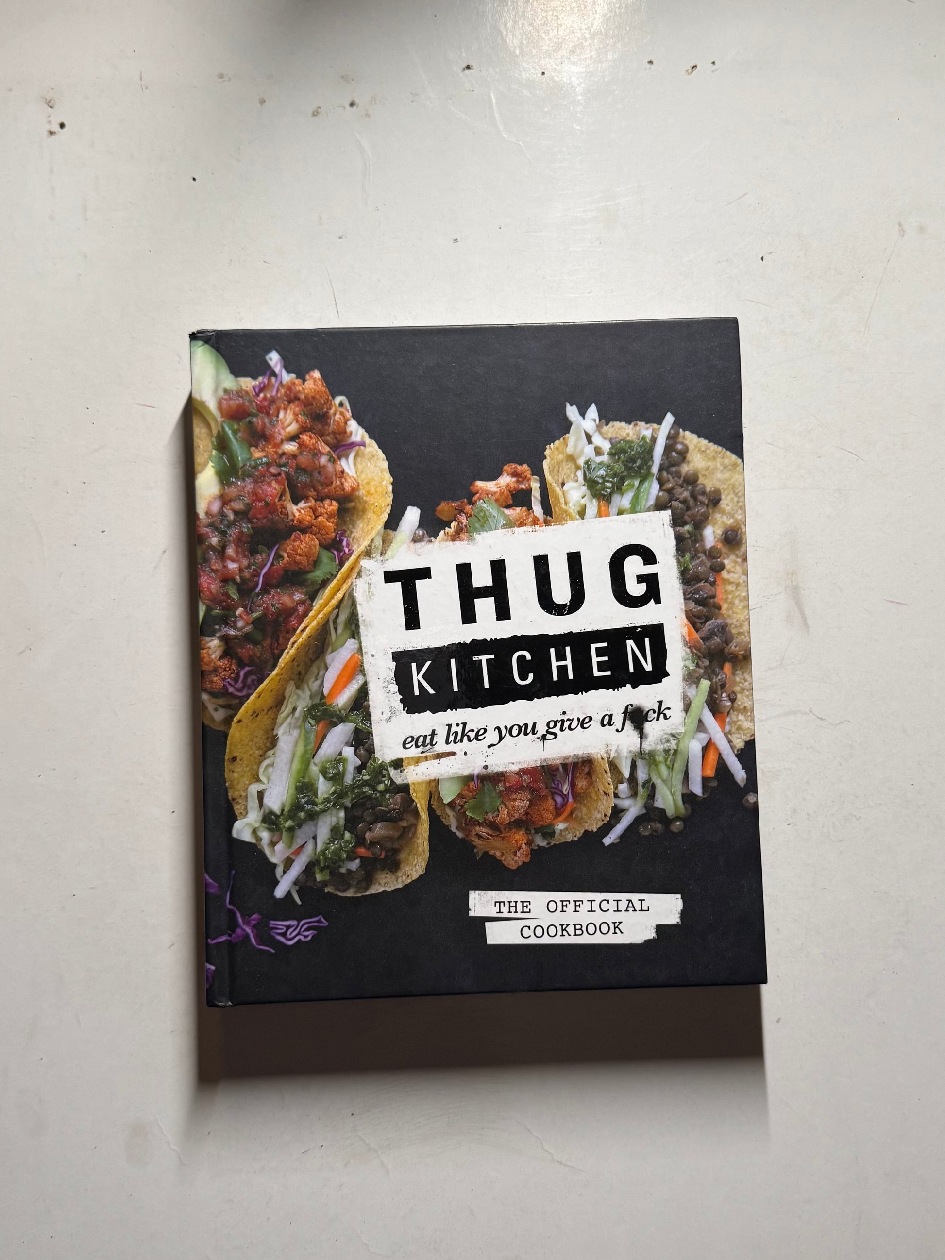 Thug Kitchen eat like you give a fuck