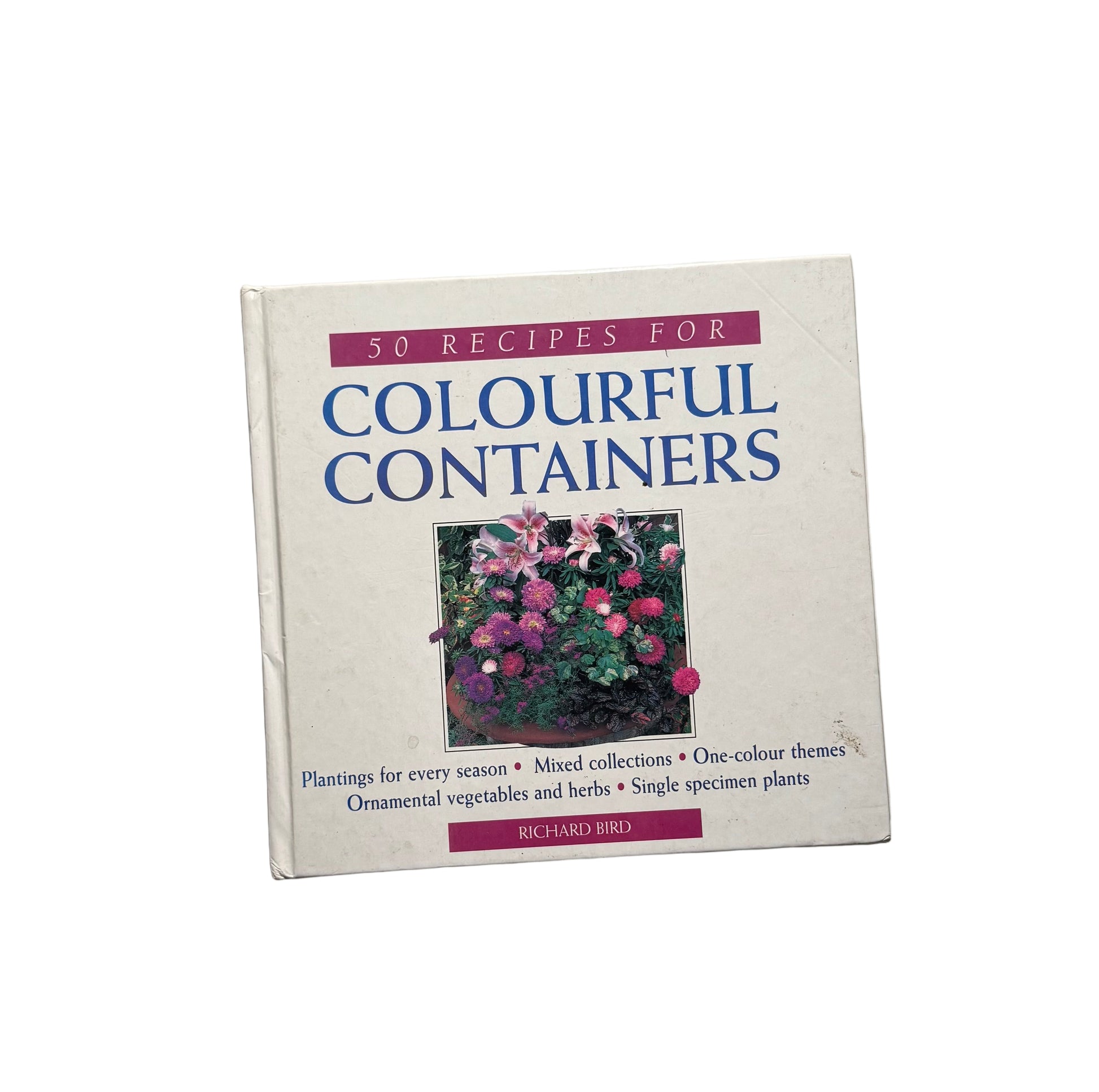 50 Recipes for Colourful Containers