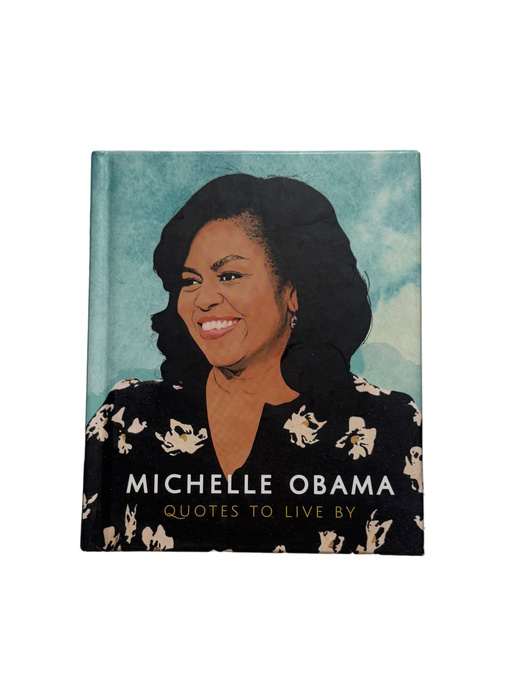 Michelle Obama Quotes to Live By
