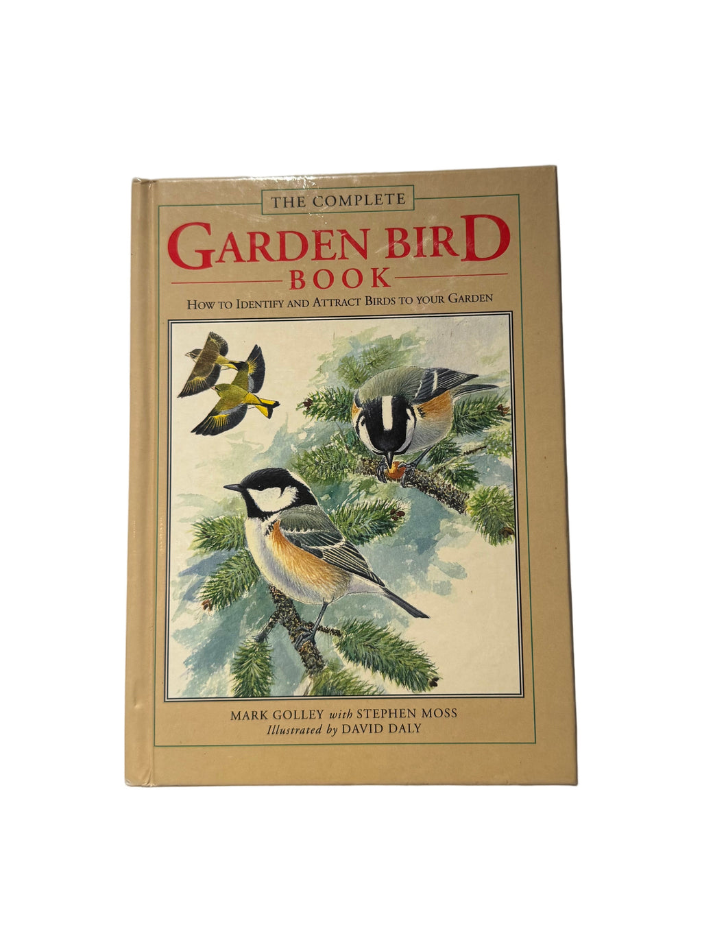 The Complete Garden Bird Book