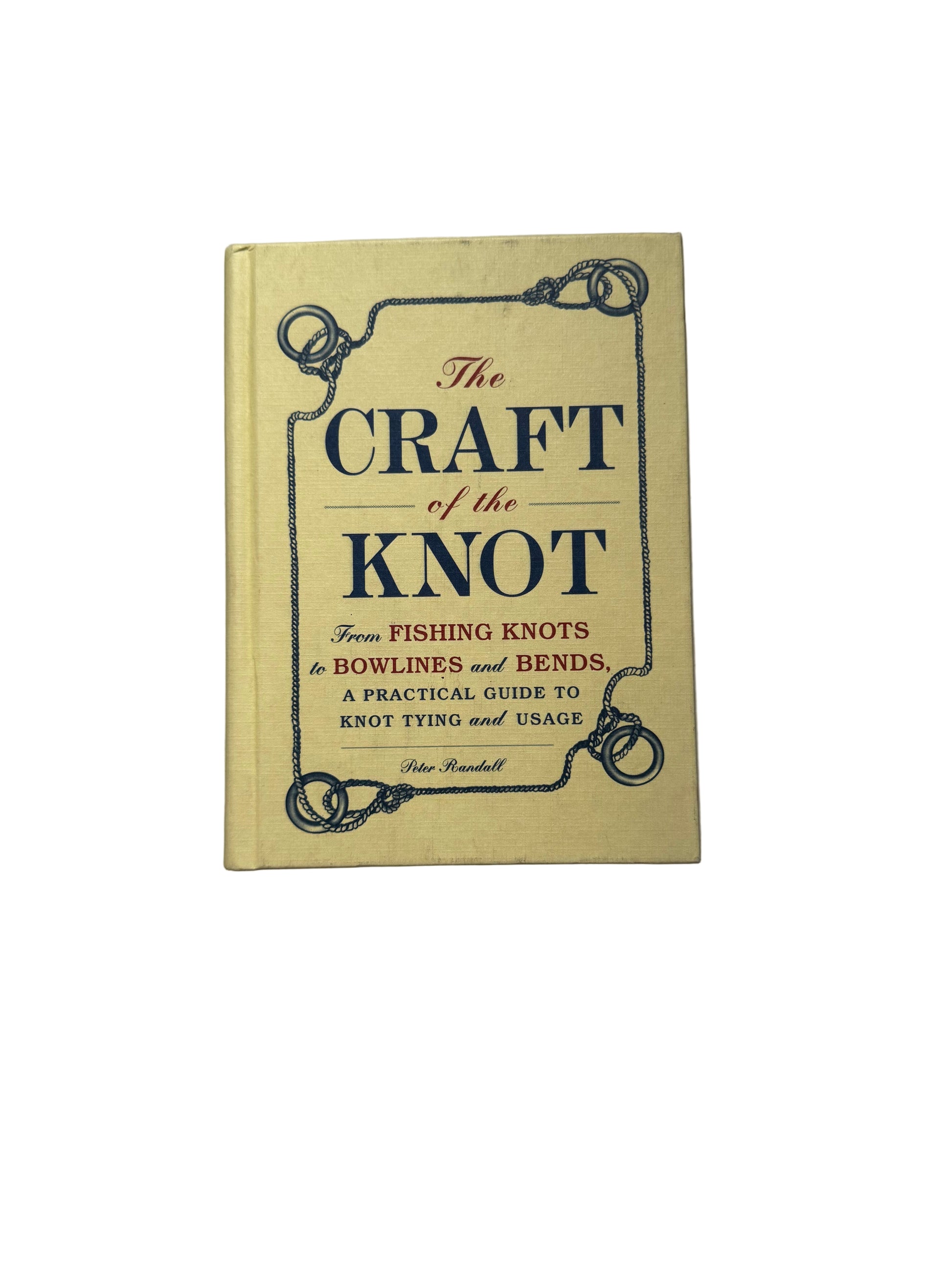 The Craft of the Knot