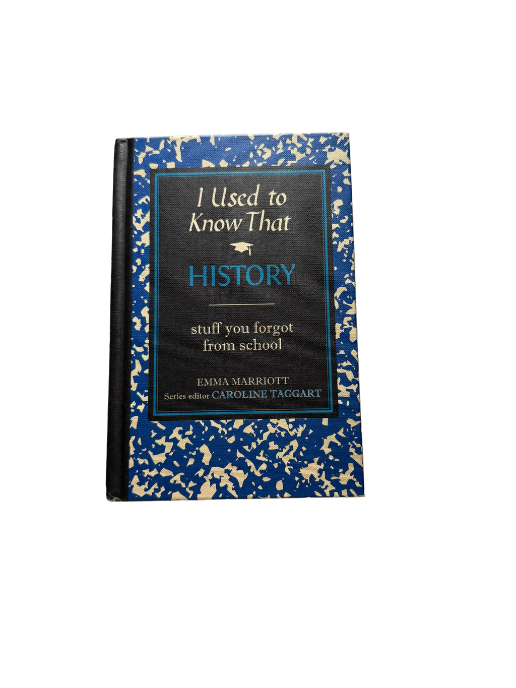 History I Used to Know That