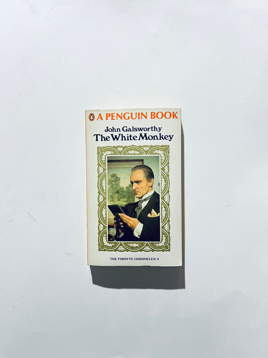 John Galsworthy- The White Monkey