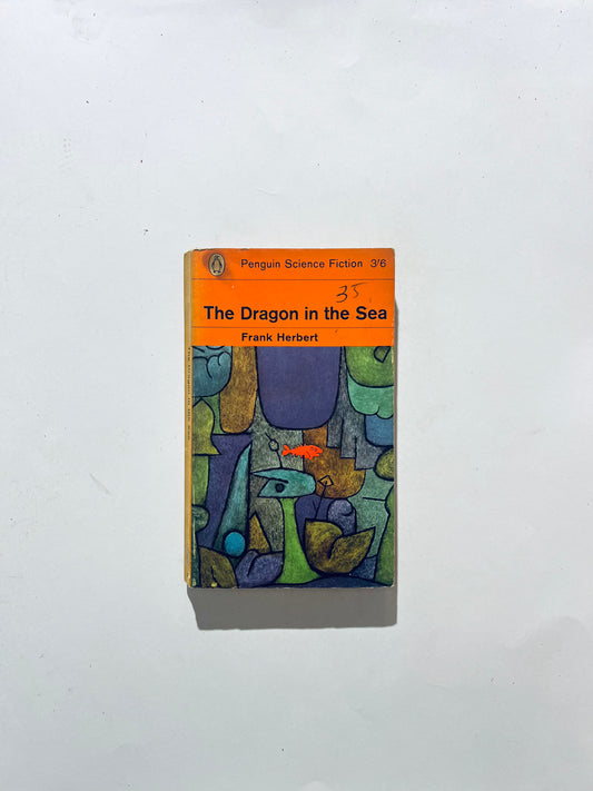 The Dragon in the Sea-Frank Herbert