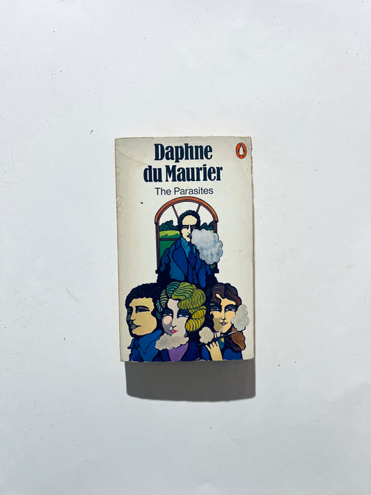 Daphne du Maurier-The Parasites