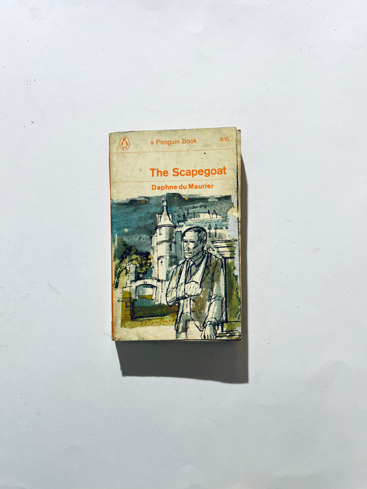 The Scapegoat - Daphne du Maurier