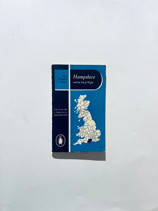 Hampshire and the isle of Wight-Edited By L.Russell Muirhead